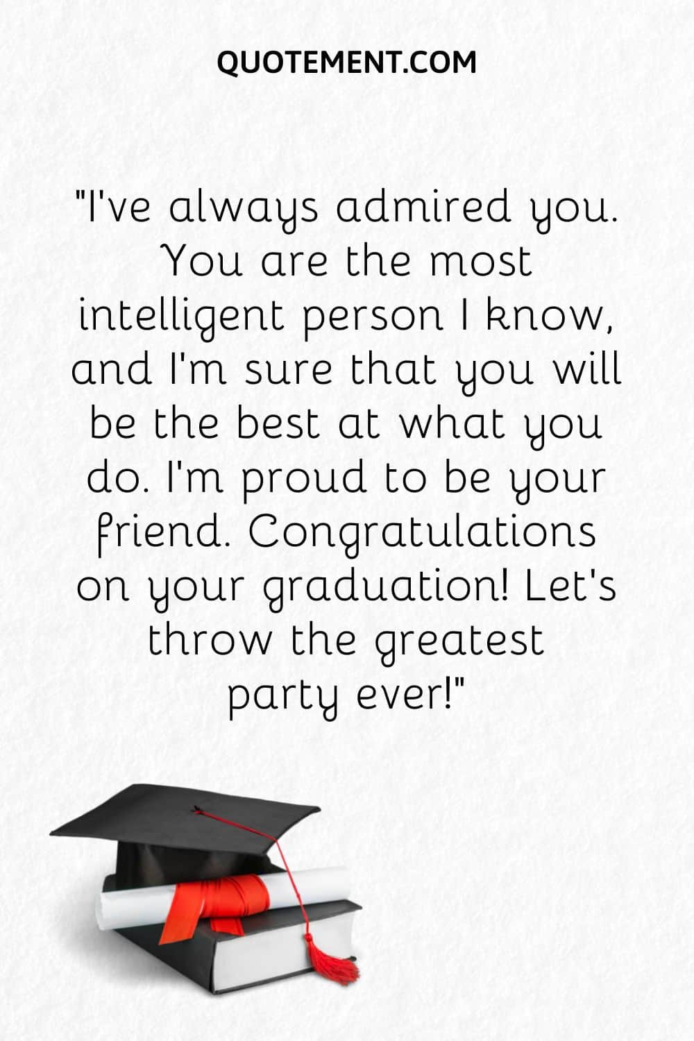 Inspirational congratulations on graduation wish, book, diploma and graduation hat.
