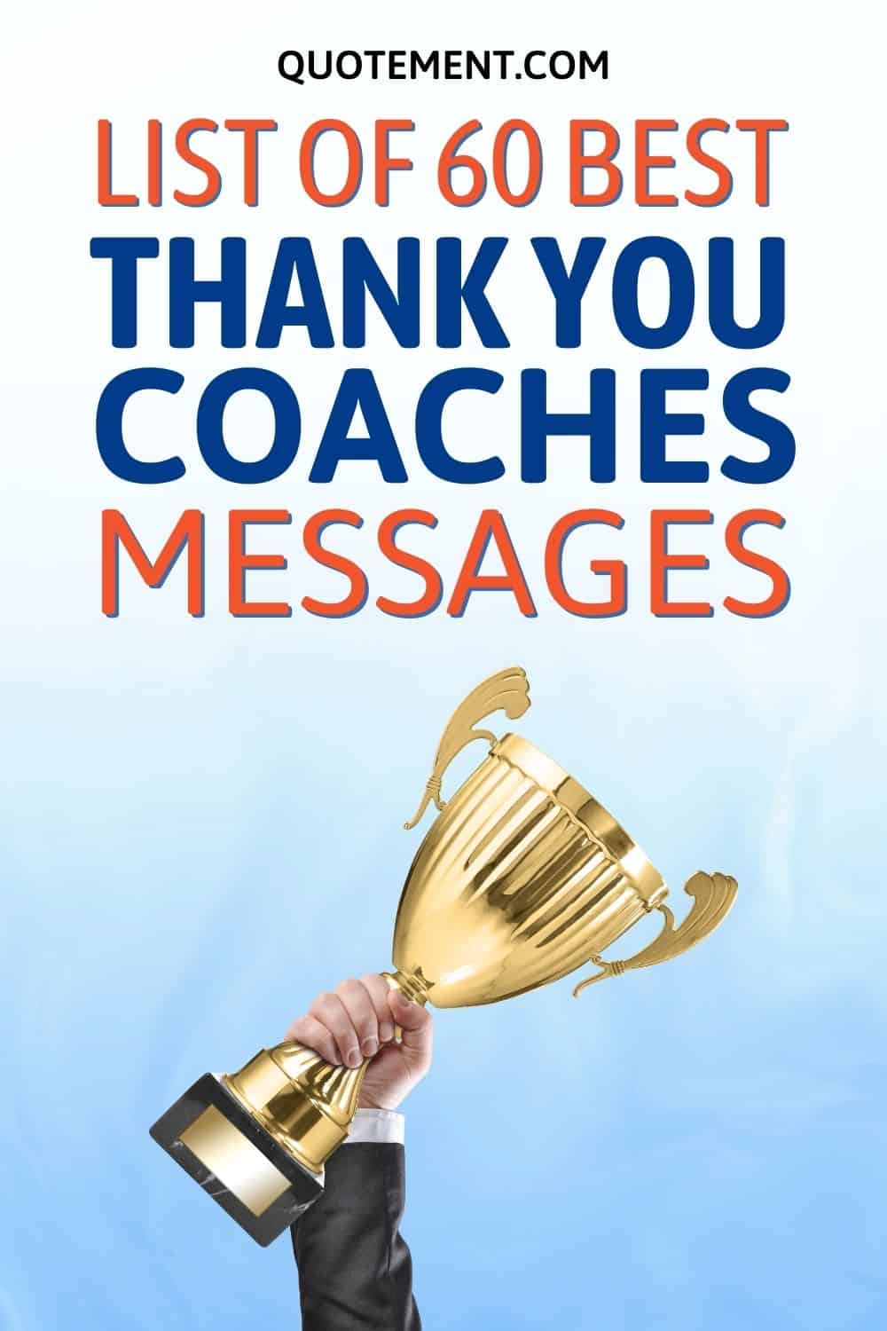 Top 60 Thank You Coaches Messages To Show Appreciation
