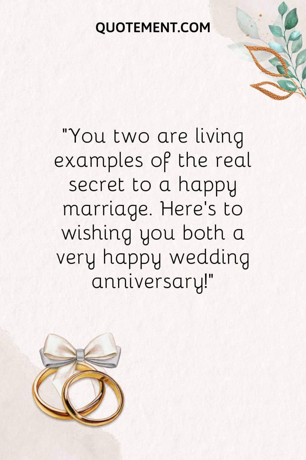 You two are living examples of the real secret to a happy marriage
