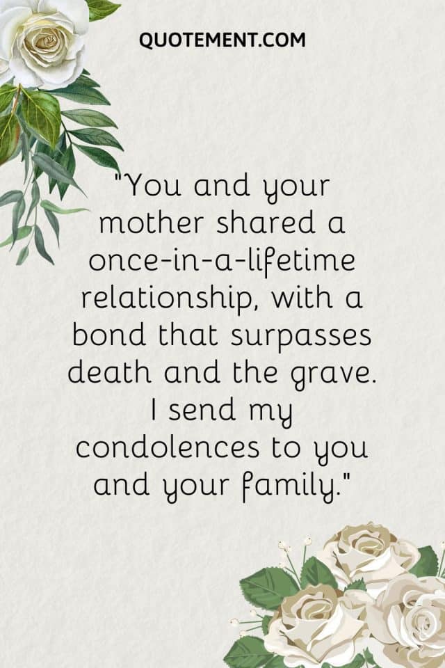 120 Heartfelt & Sincere Condolences For Loss Of Mother