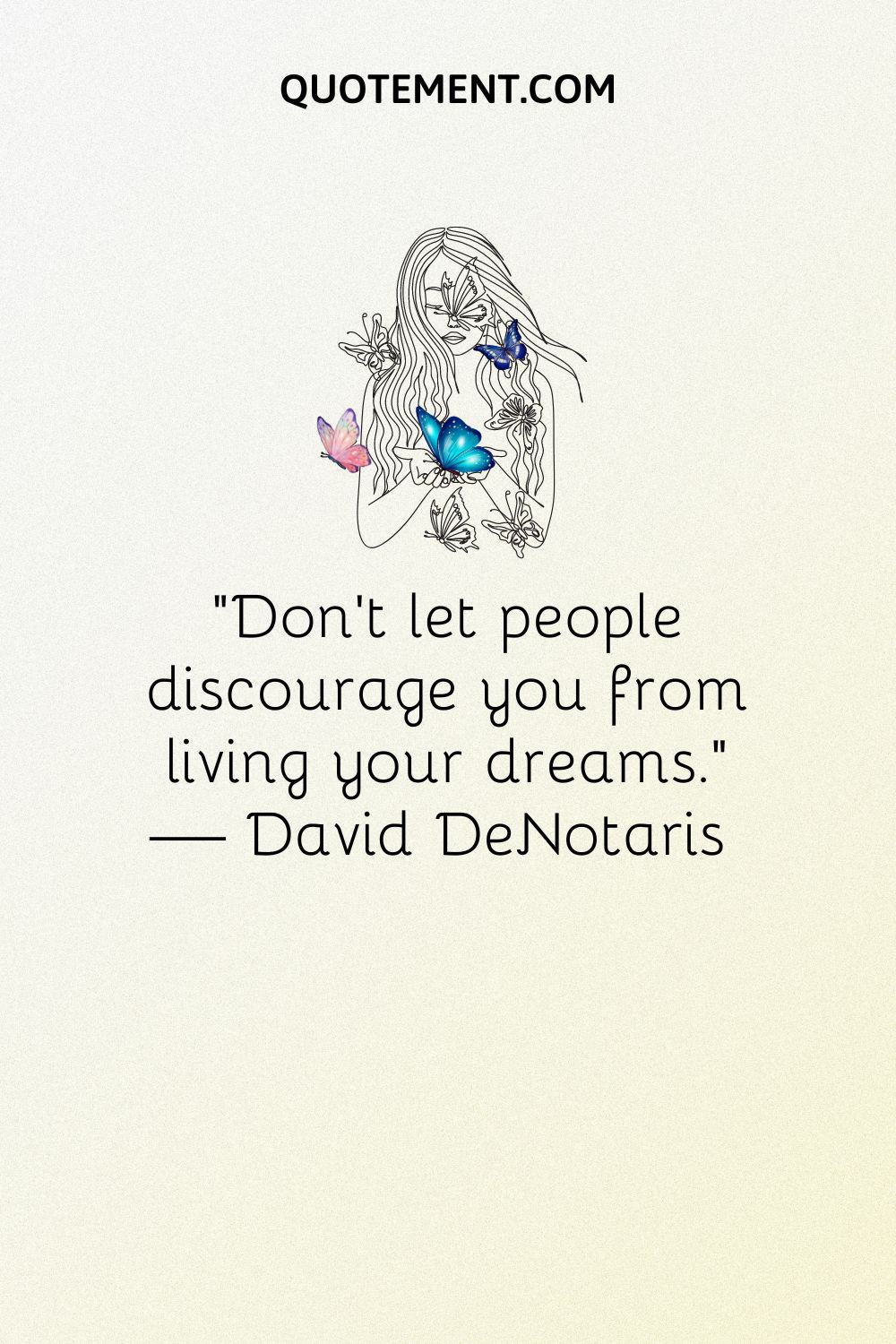 butterflies on a long-haired girl image representing live your dream quote