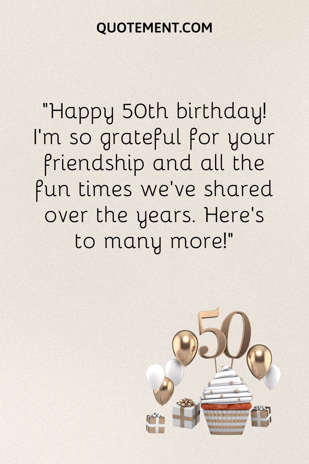 50th-birthday-wishes-for-a-friend