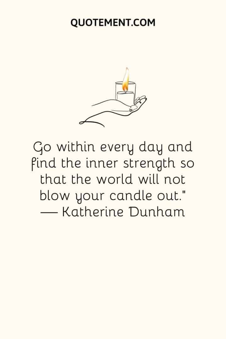 130 Best Positive Inner Strength Quotes To Build You Up