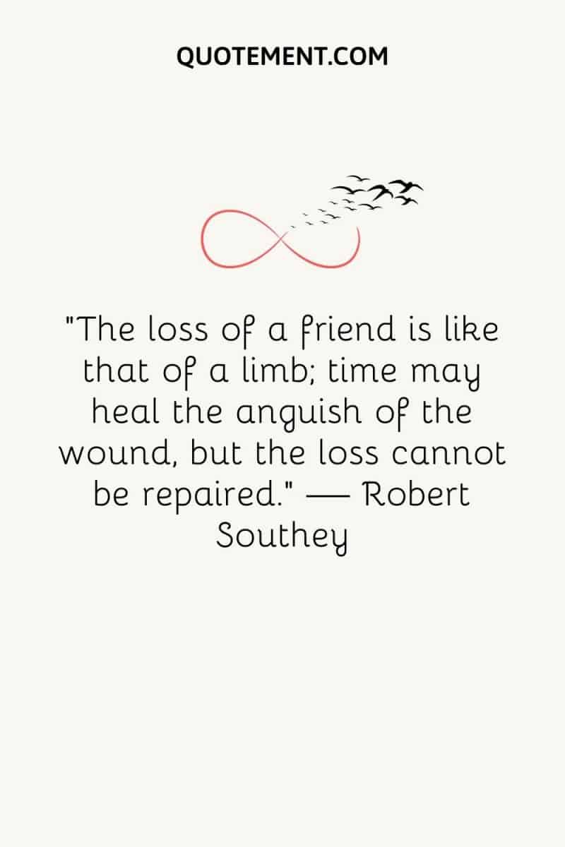 60 Touching Quotes Of Losing A Friend To Help You Heal