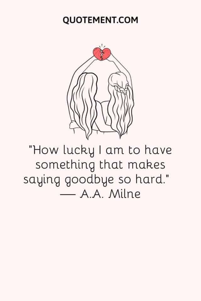 60 Touching Quotes Of Losing A Friend To Help You Heal