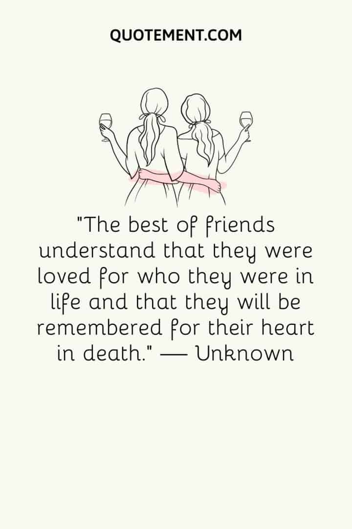 60 Touching Quotes Of Losing A Friend To Help You Heal 