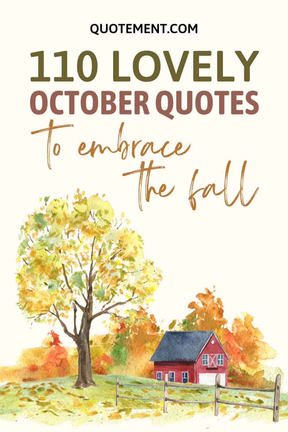110 Magical October Quotes Capturing The Beauty Of Fall
