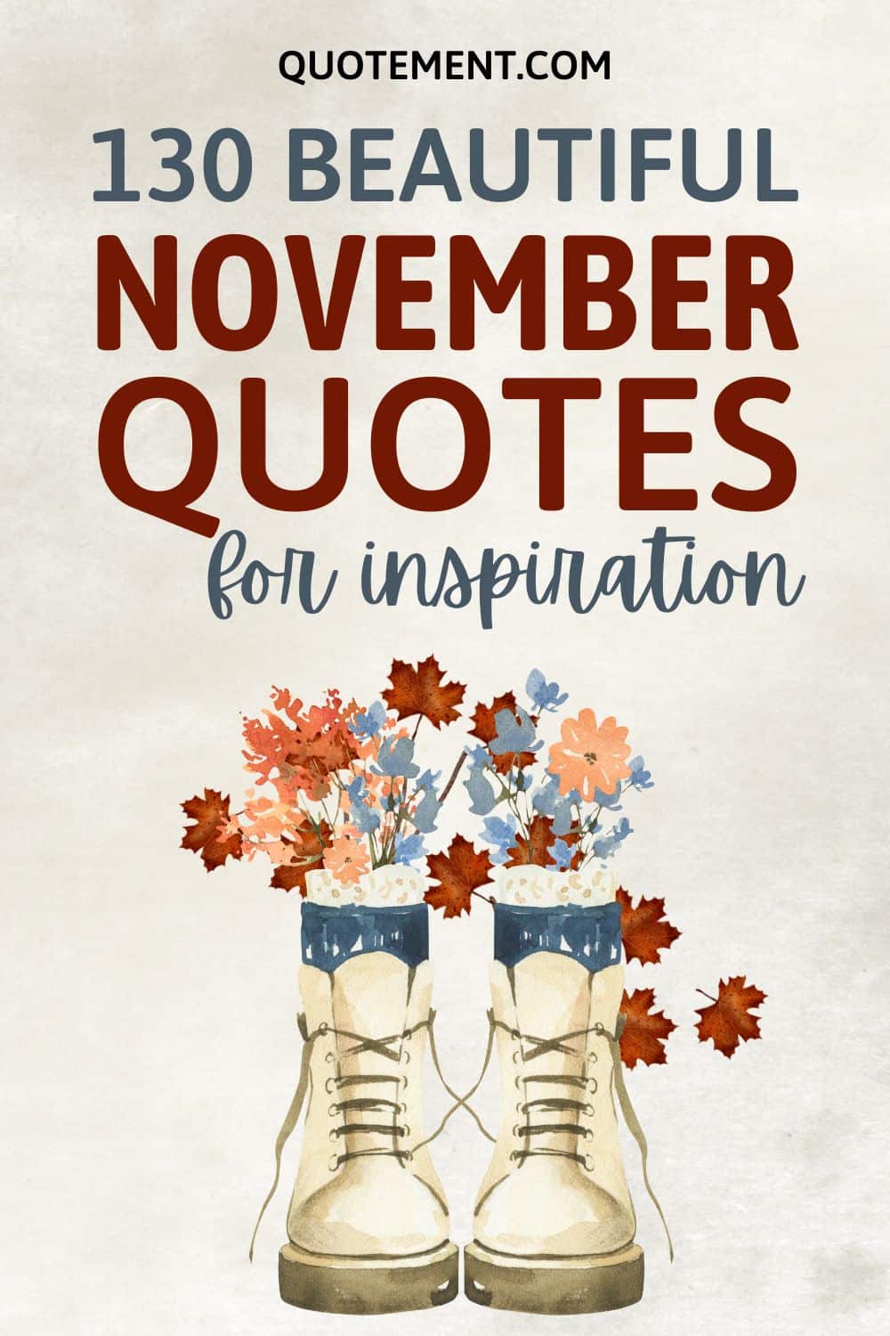 130 November Quotes To Embrace Change And See Magic In It
