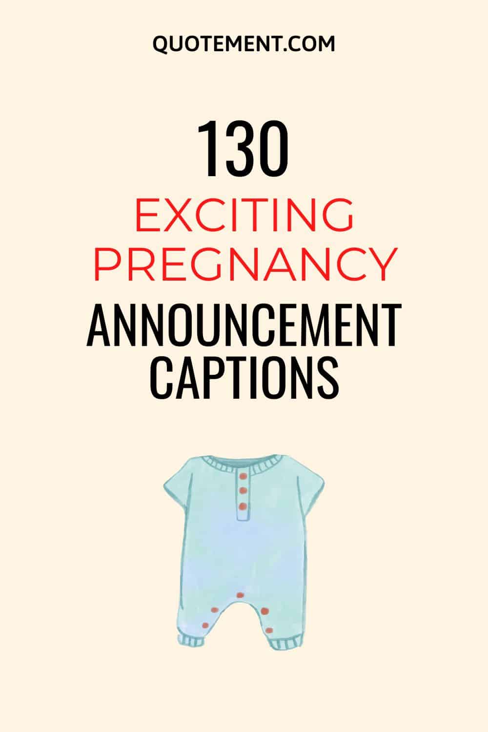 130 Pregnancy Announcement Captions To Share The Big News