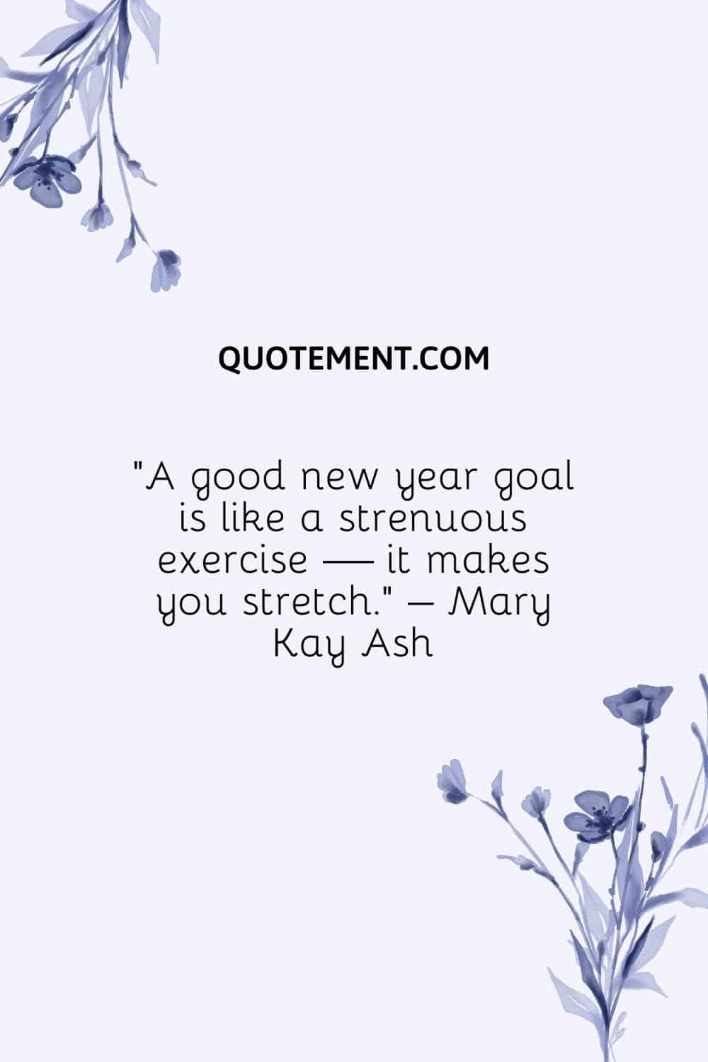 A good new year goal is like a strenuous exercise