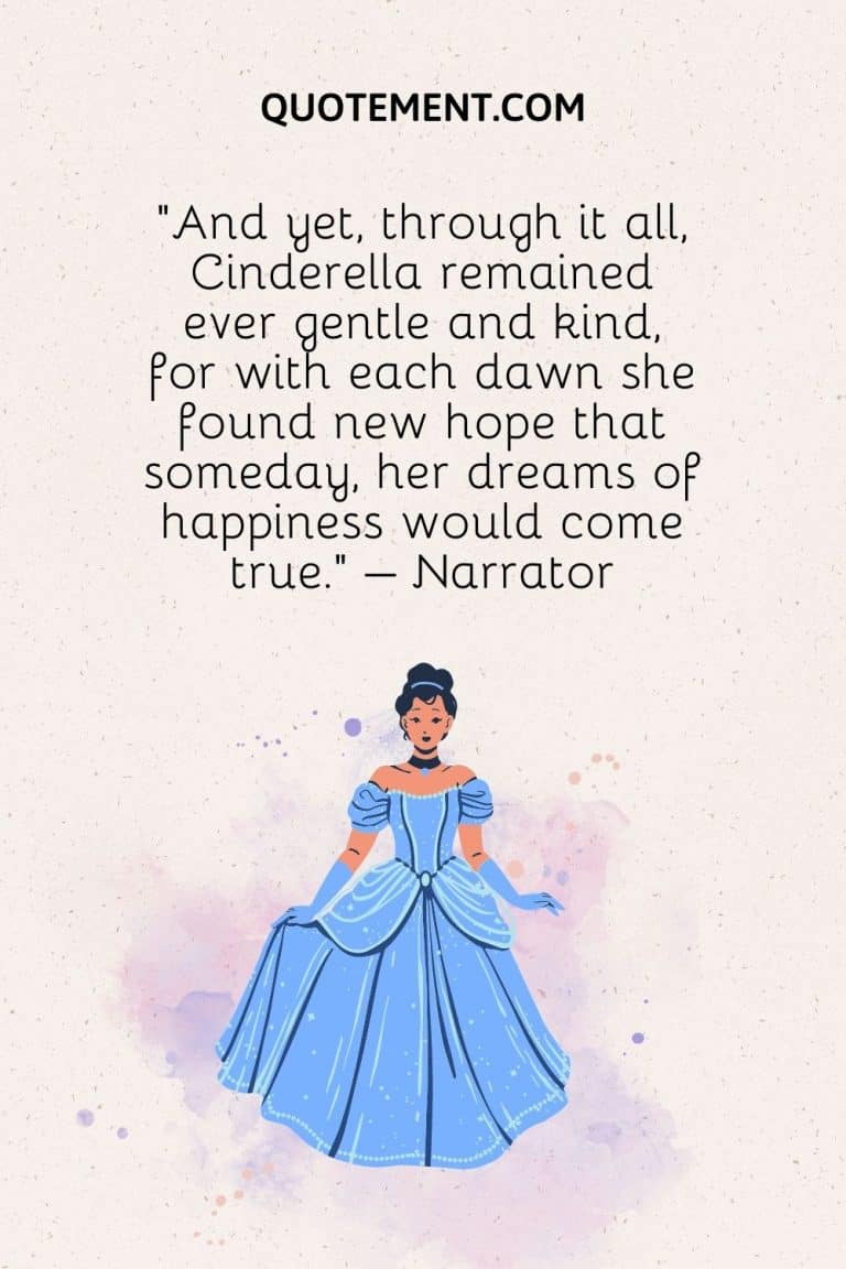 Top 90 Extraordinary Cinderella Quotes For All Generations