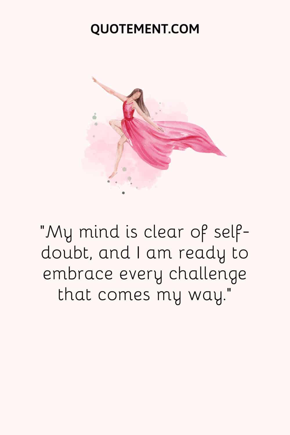 Best daily affirmation for women and a dancing girl.