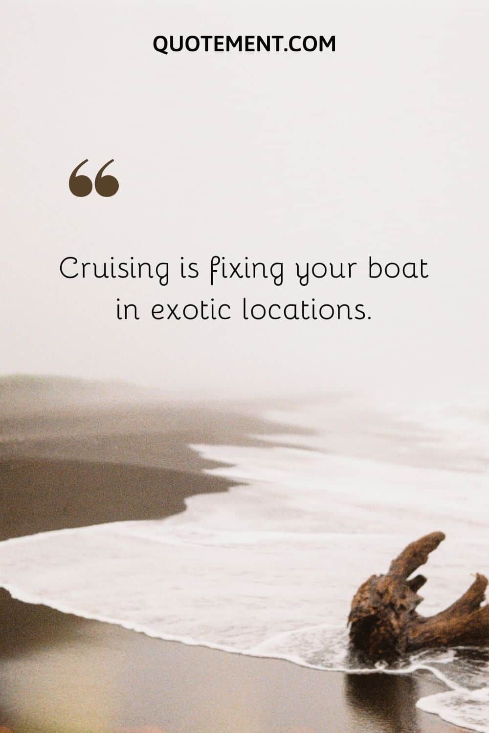 Cruising is fixing your boat in exotic locations.