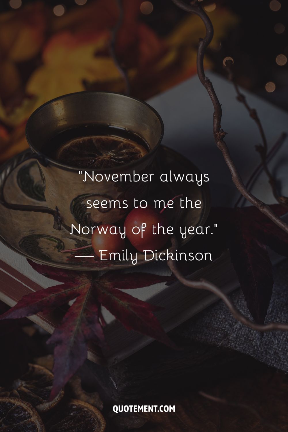 Image of a tea cup representing November inspirational quote.
