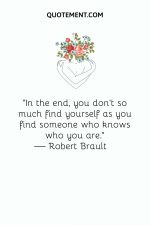 130 Best Finding Yourself Quotes To Give You A Mind Blow