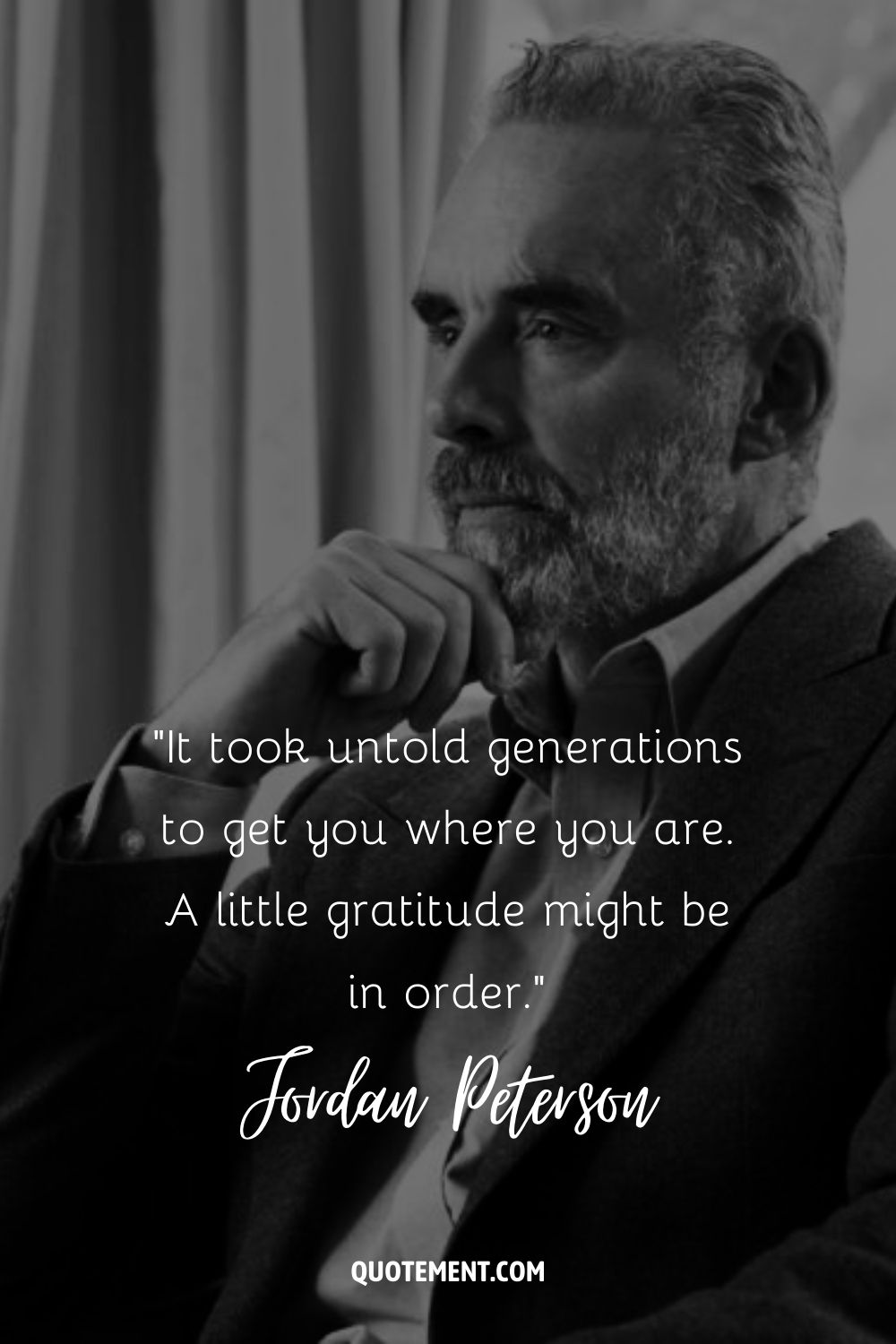 Jordan Peterson quote about gratitude.