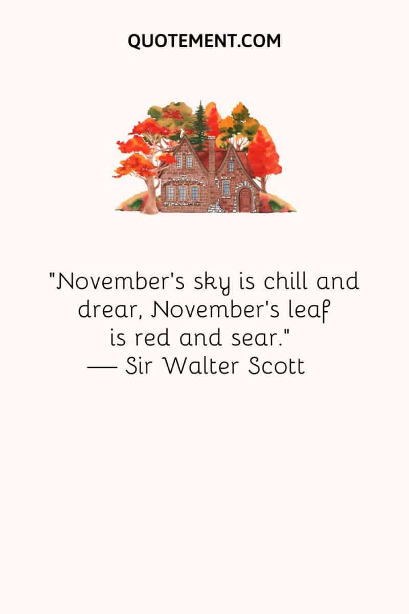 130 November Quotes To Embrace Change And See Magic In It