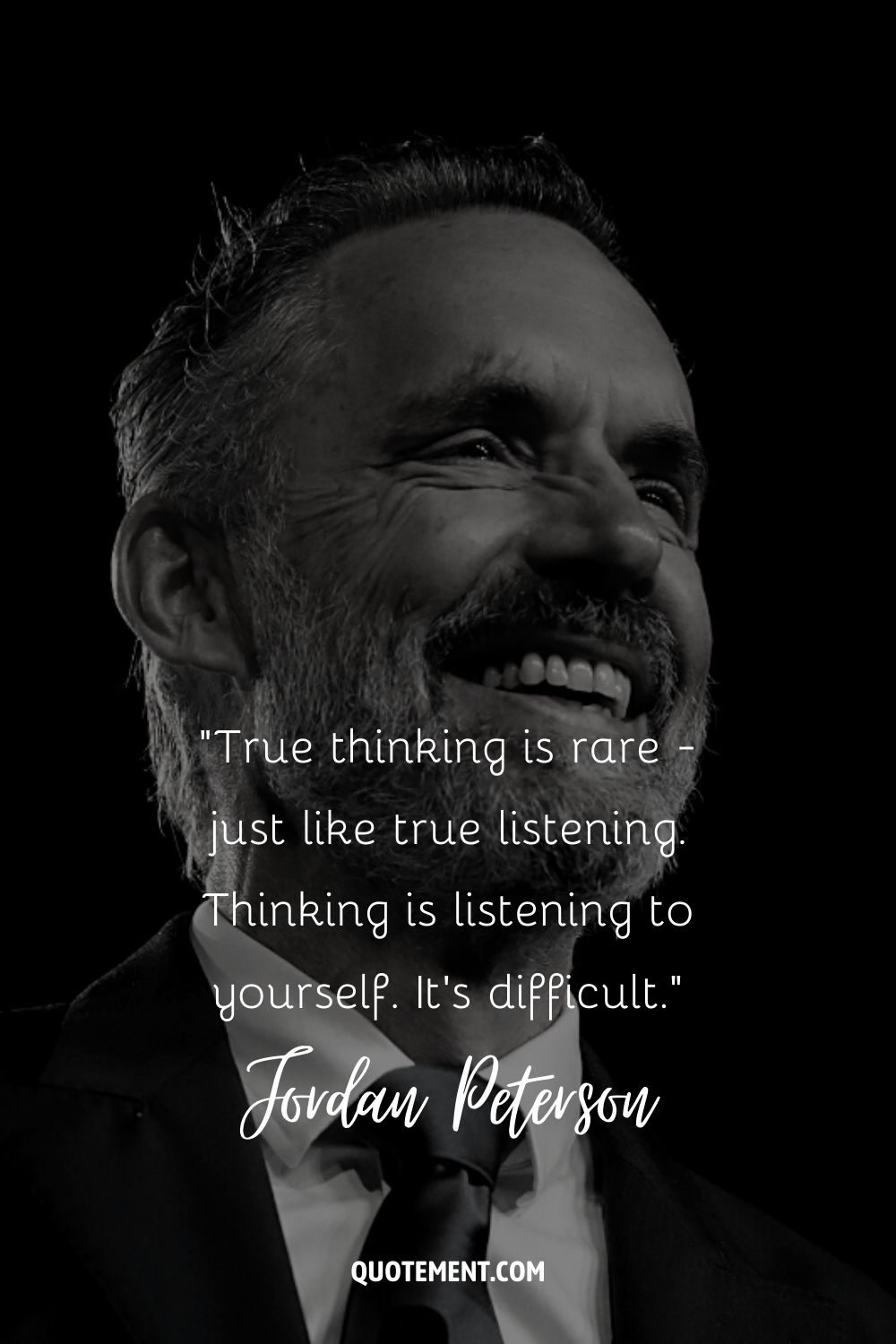 True thinking is rare - just like true listening. Thinking is listening to yourself. It’s difficult