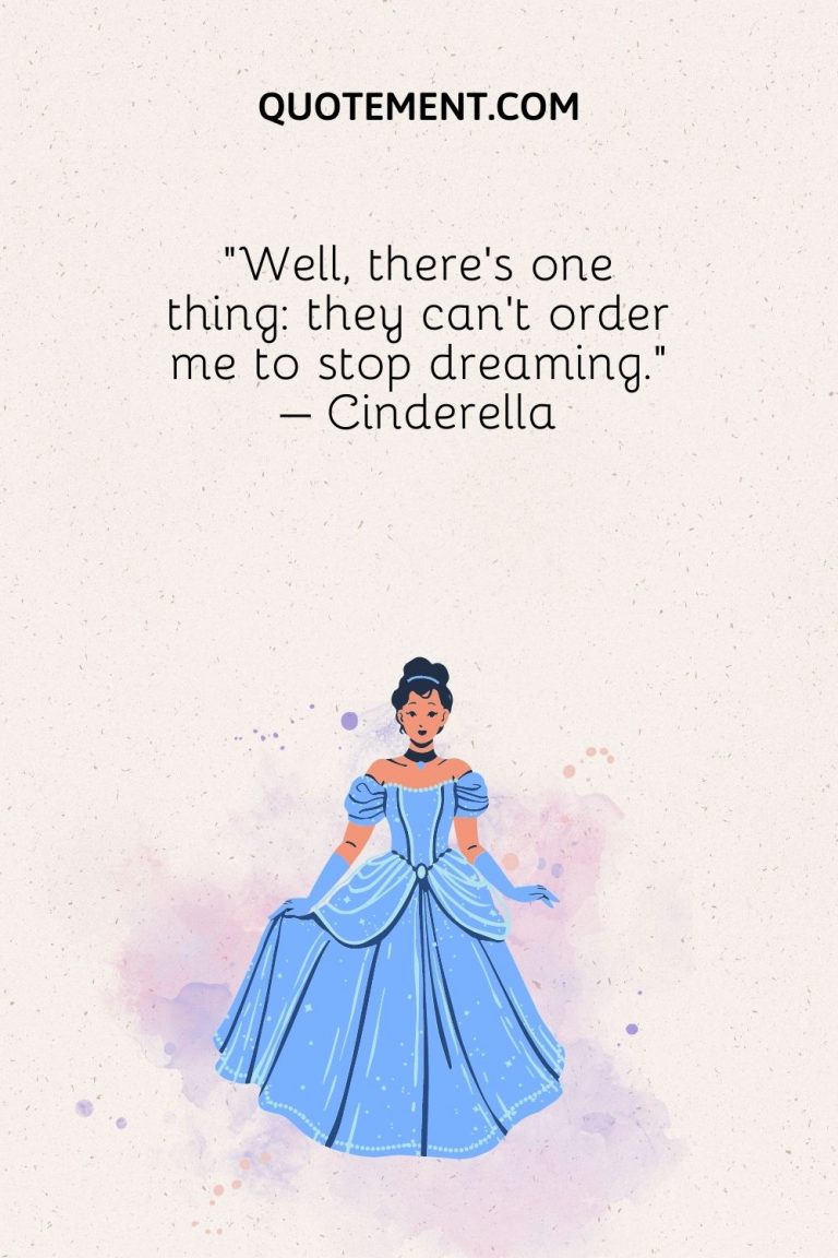 Top 90 Extraordinary Cinderella Quotes For All Generations