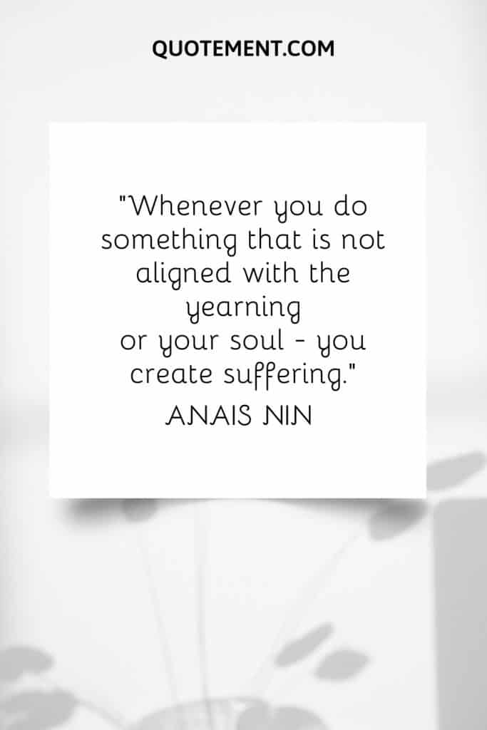 110 Anais Nin Quotes On Being Fierce And Unapologetic