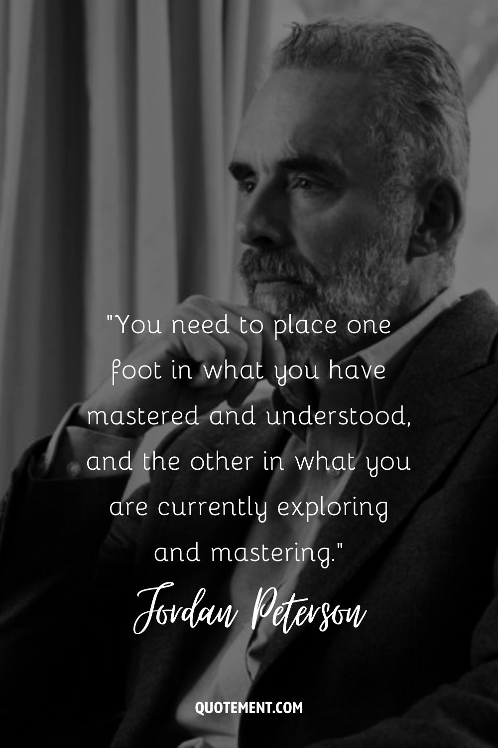 You need to place one foot in what you have mastered and understood, and the other in what you are currently exploring and mastering