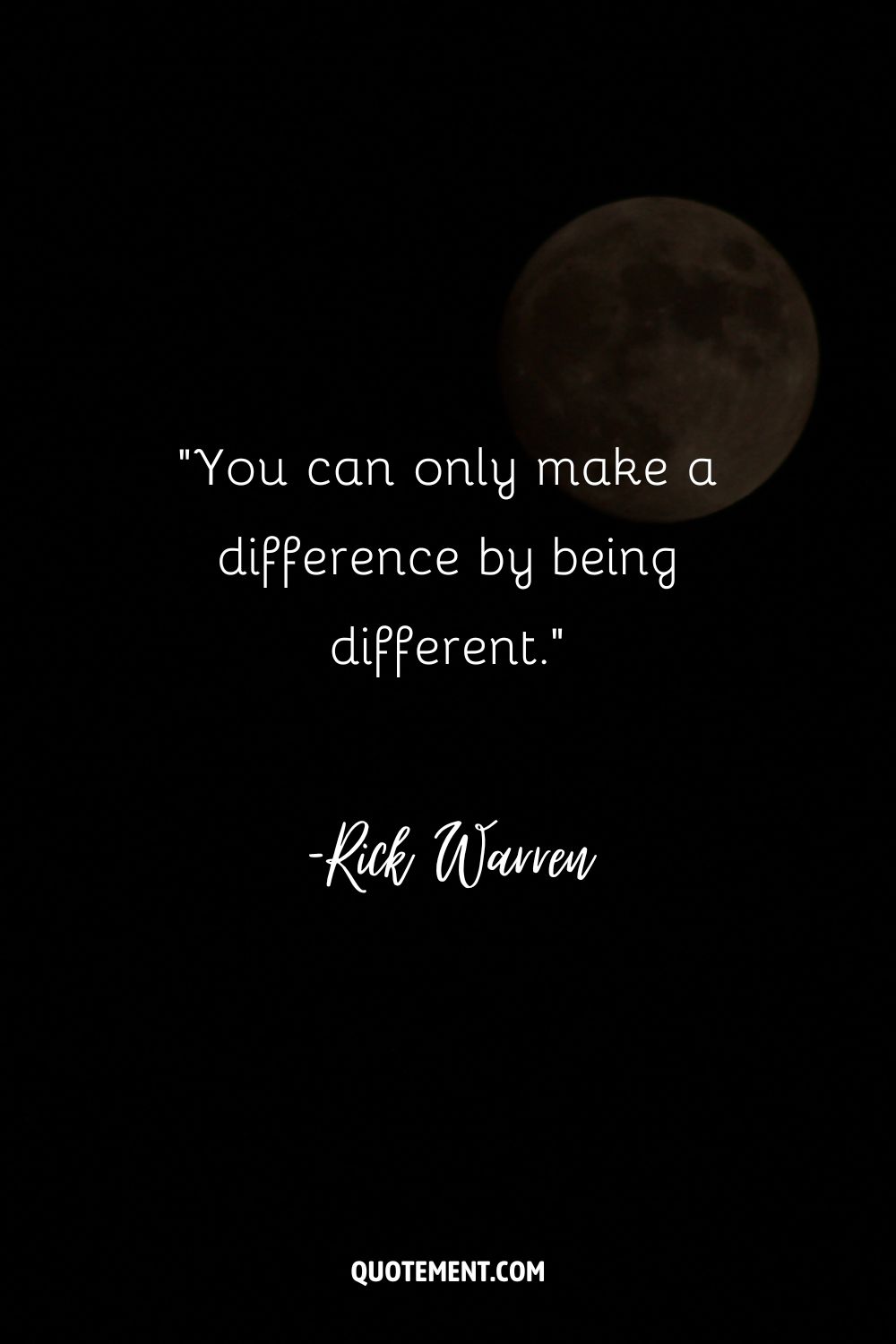 a bright moon on a dark sky representing one person can make a difference quote