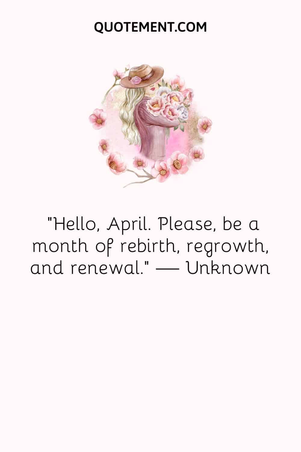 a girl carrying flowers image representing inspirational hello April quote