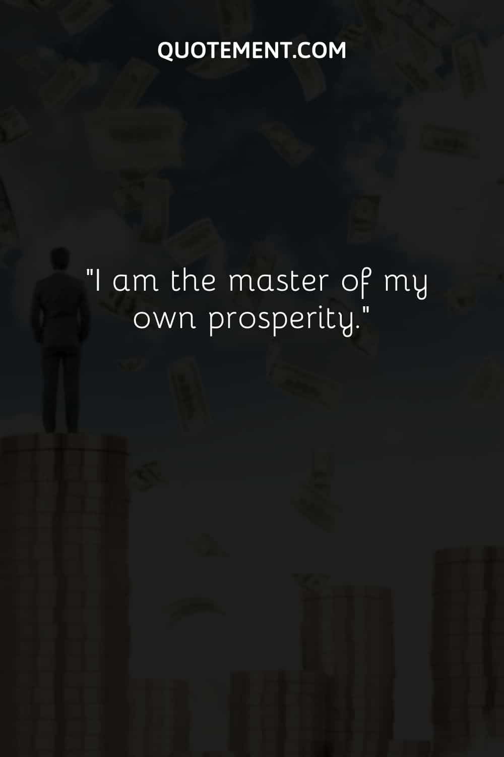 a man standing on a pile of coins image representing affirmation for prosperity