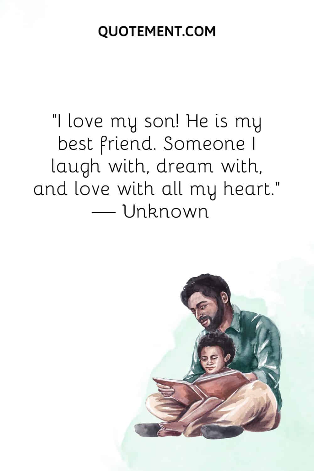 image of a dad and son reading representing love for my son quote