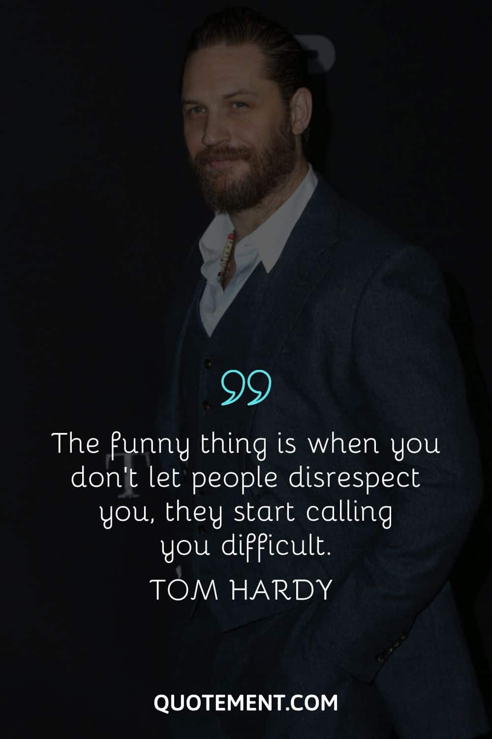 imagen de tom hardy representando a tom hardy cita