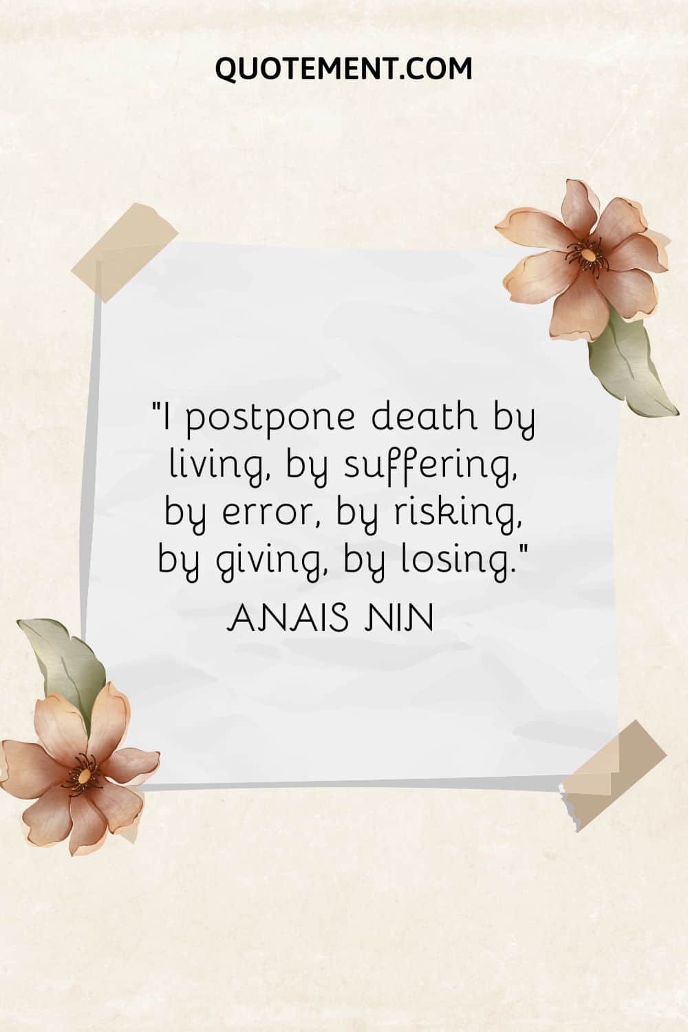 piece of paper with flowers representing Anais Nin quote