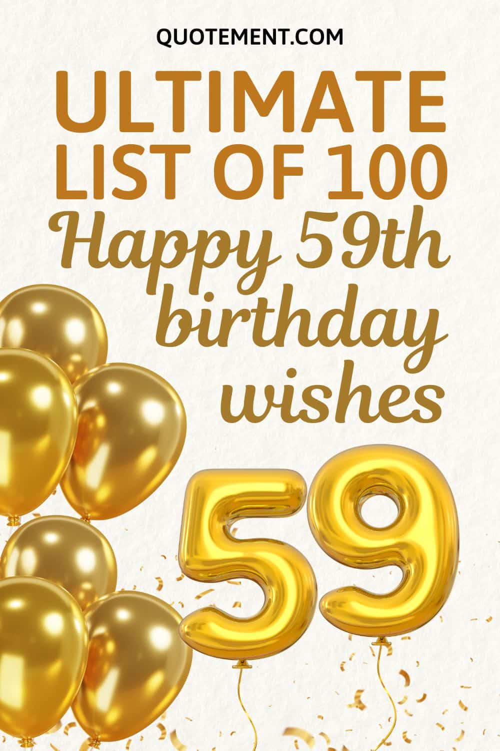 100 Happy 59th Birthday Wishes To Send To Your Loved Ones