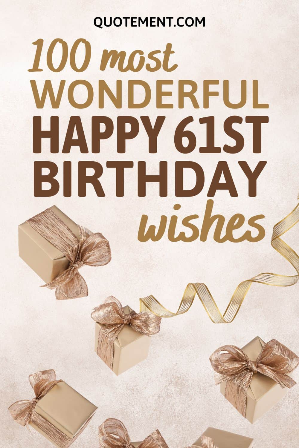 100 Happy 61st Birthday Wishes For The Perfect Bday Card
