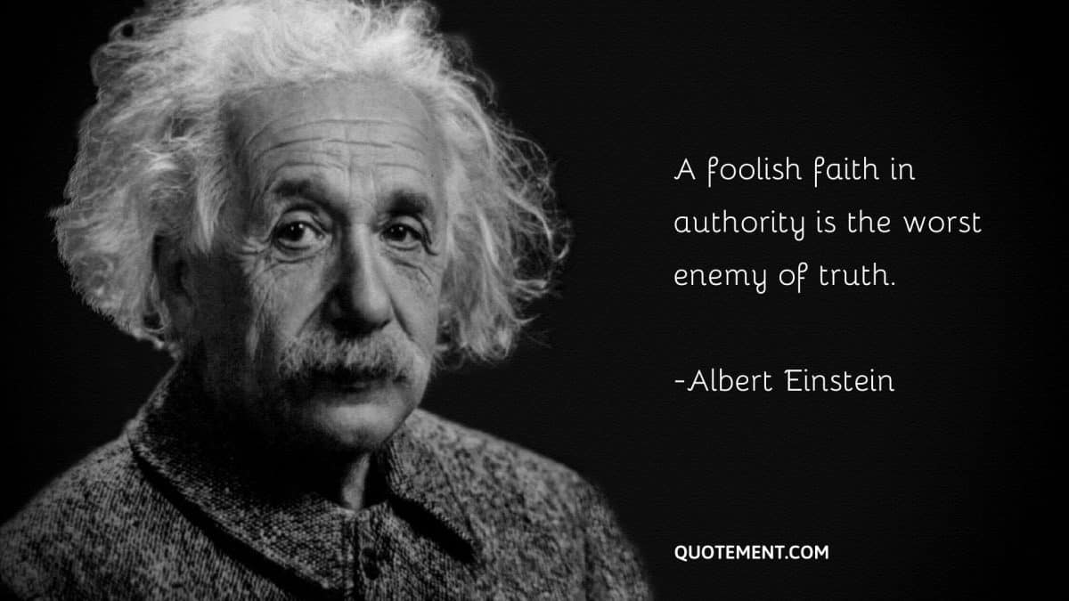 110 Amazing Albert Einstein Quotes To Think About