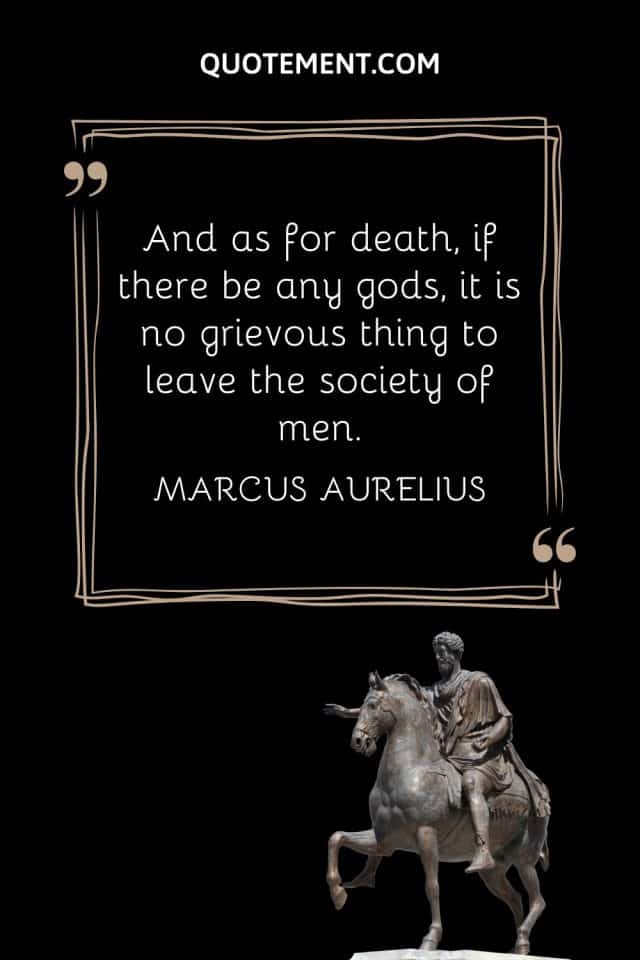 70 Marcus Aurelius Quotes To Change Your Outlook On Life