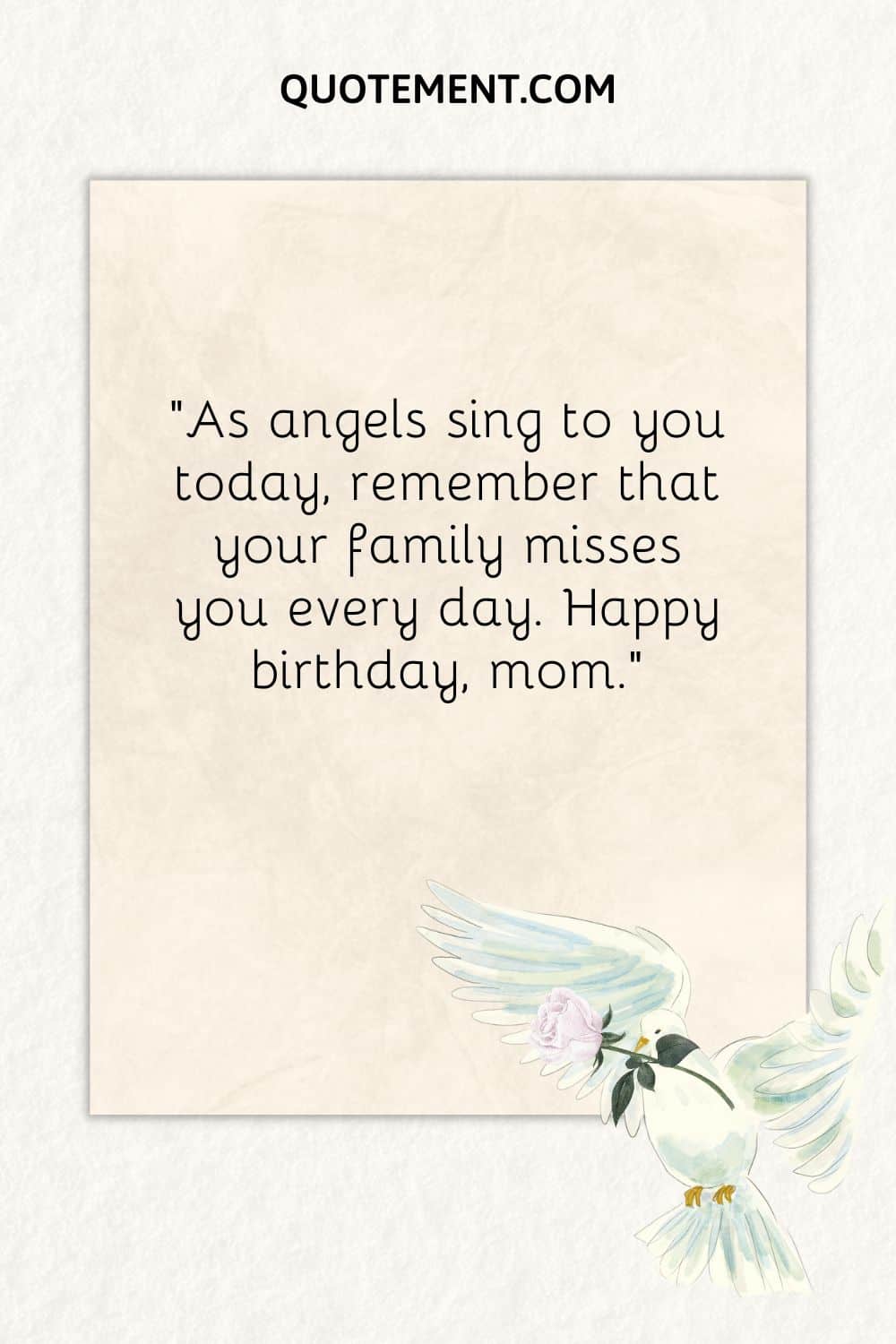 As angels sing to you today, remember that your family misses you every day
