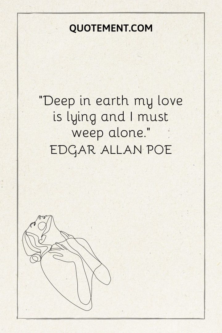 40 Edgar Allan Poe Love Quotes To Make You Rethink Romance