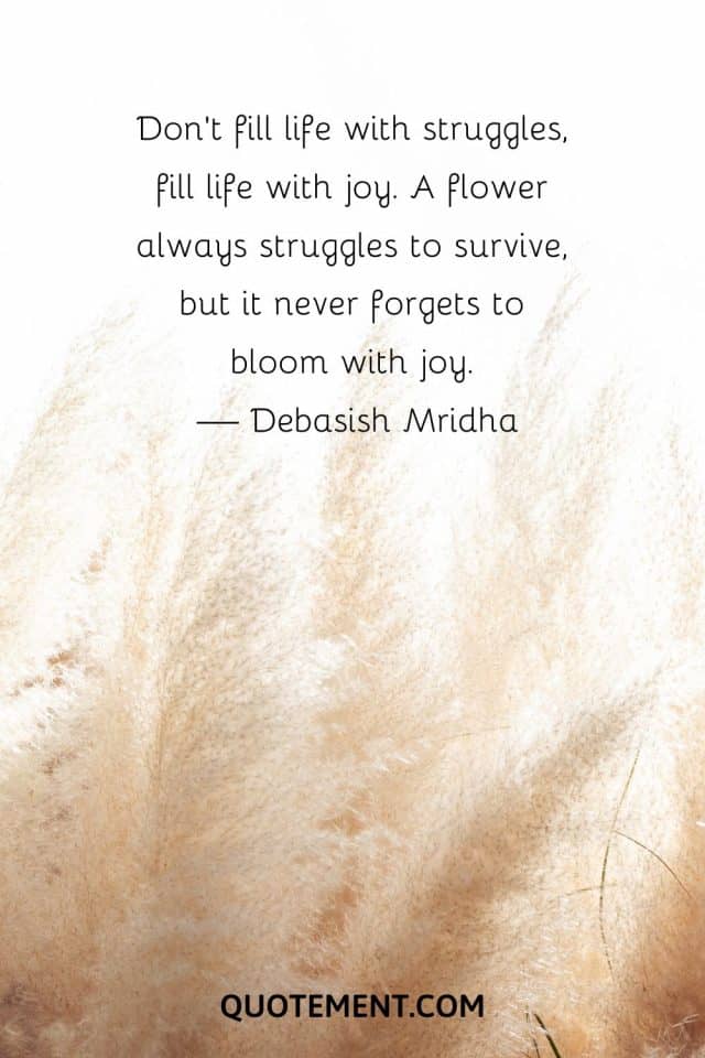100 Quotes On Life Struggles To Help You Fight Better