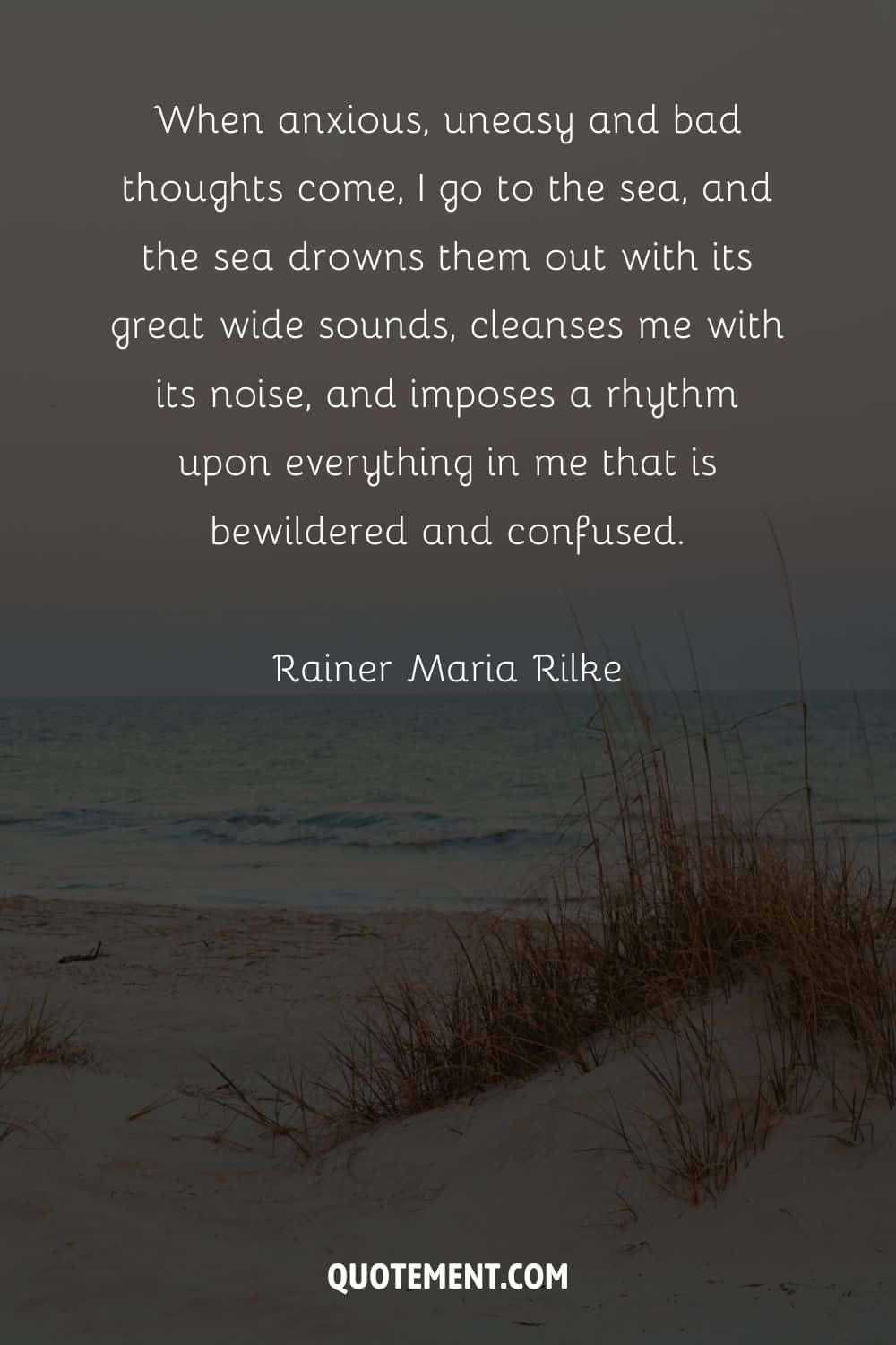 Extraordinary quote on the power of the sea and a beach.