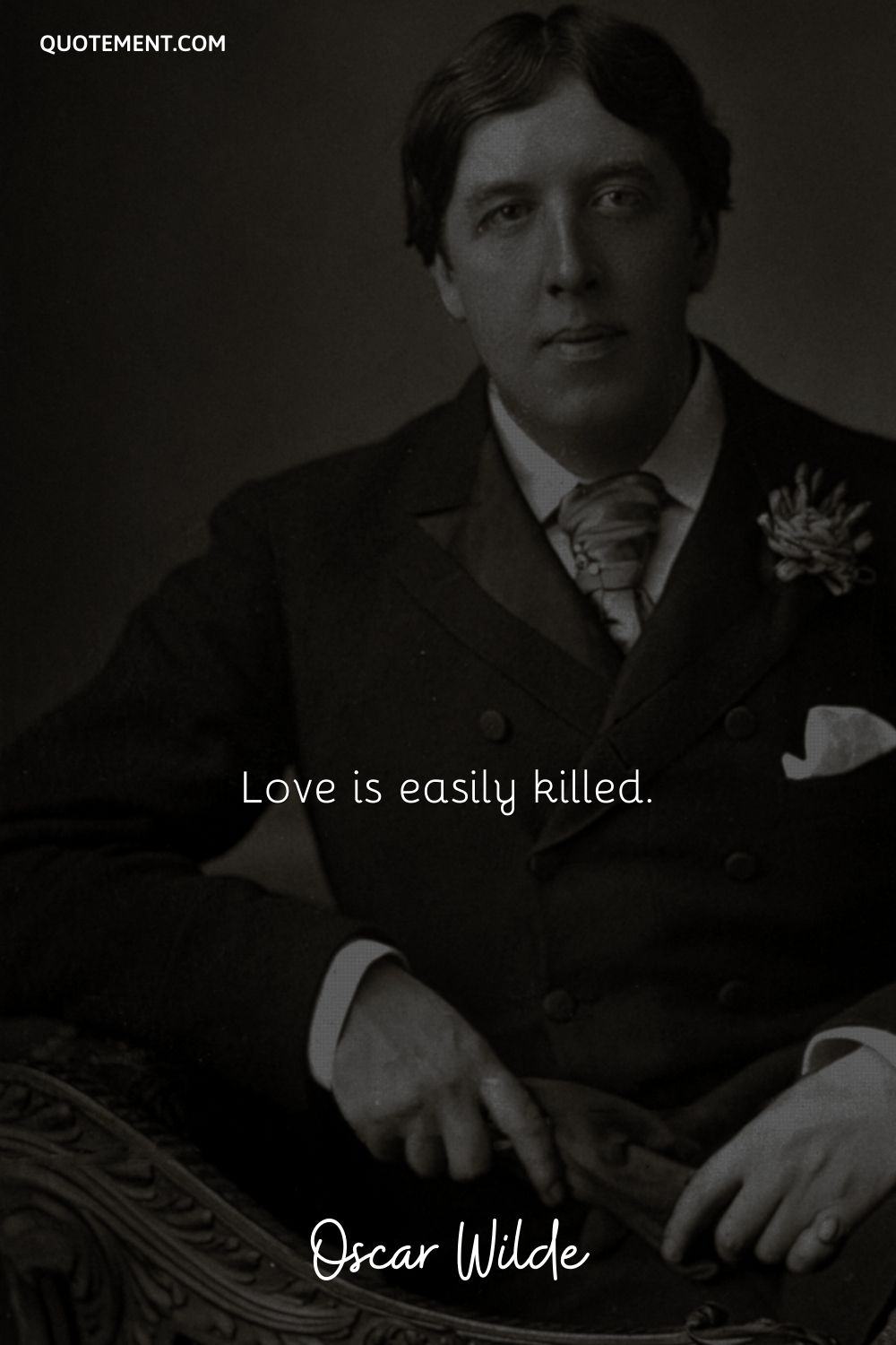 Love is easily killed