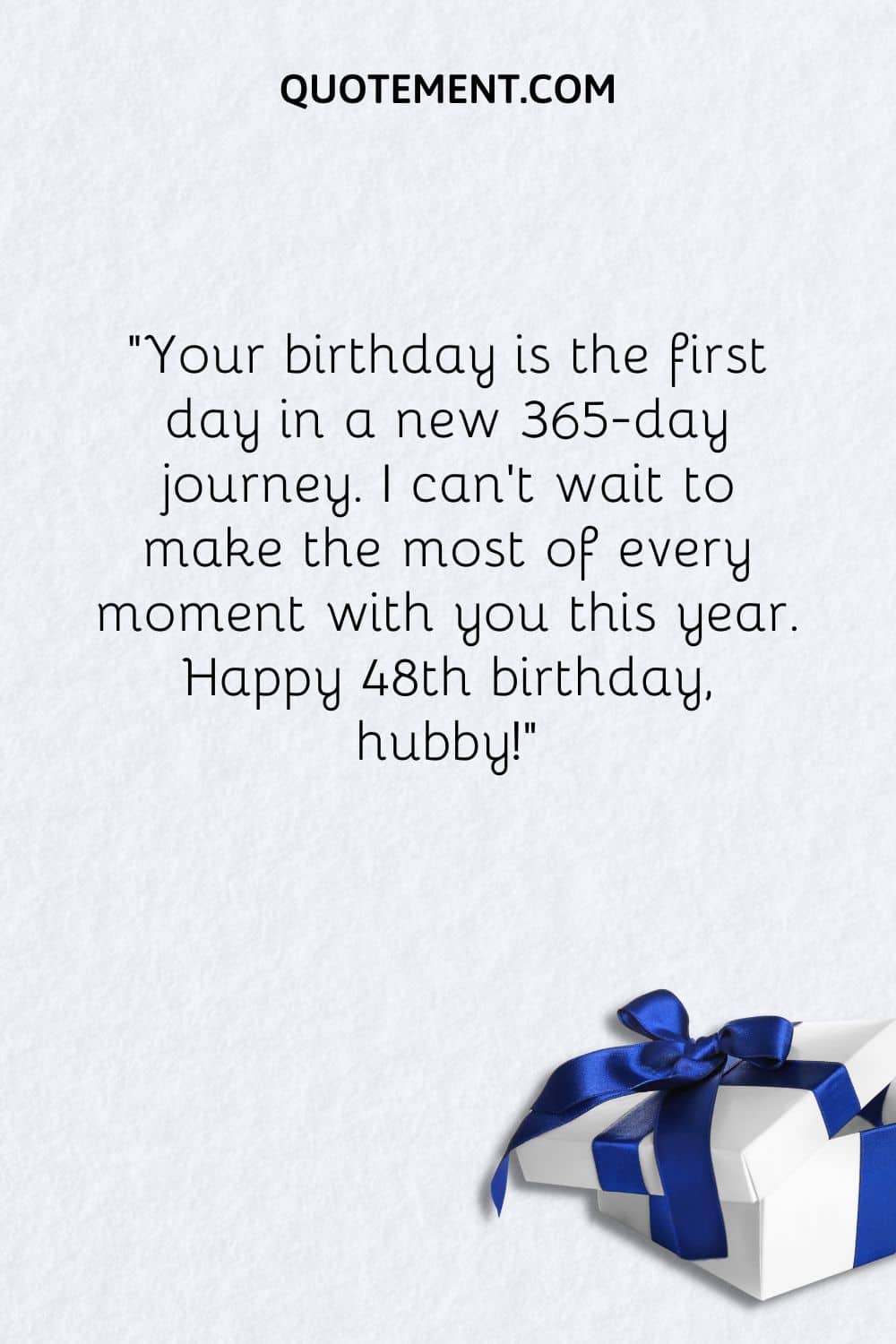 Your birthday is the first day in a new 365-day journey