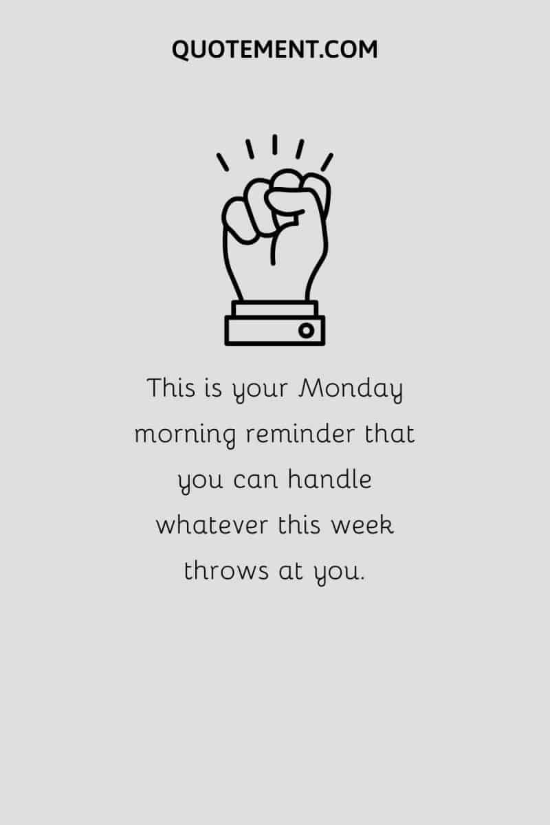 70 Monday Motivation Quotes To Make Your Monday Blues Pink