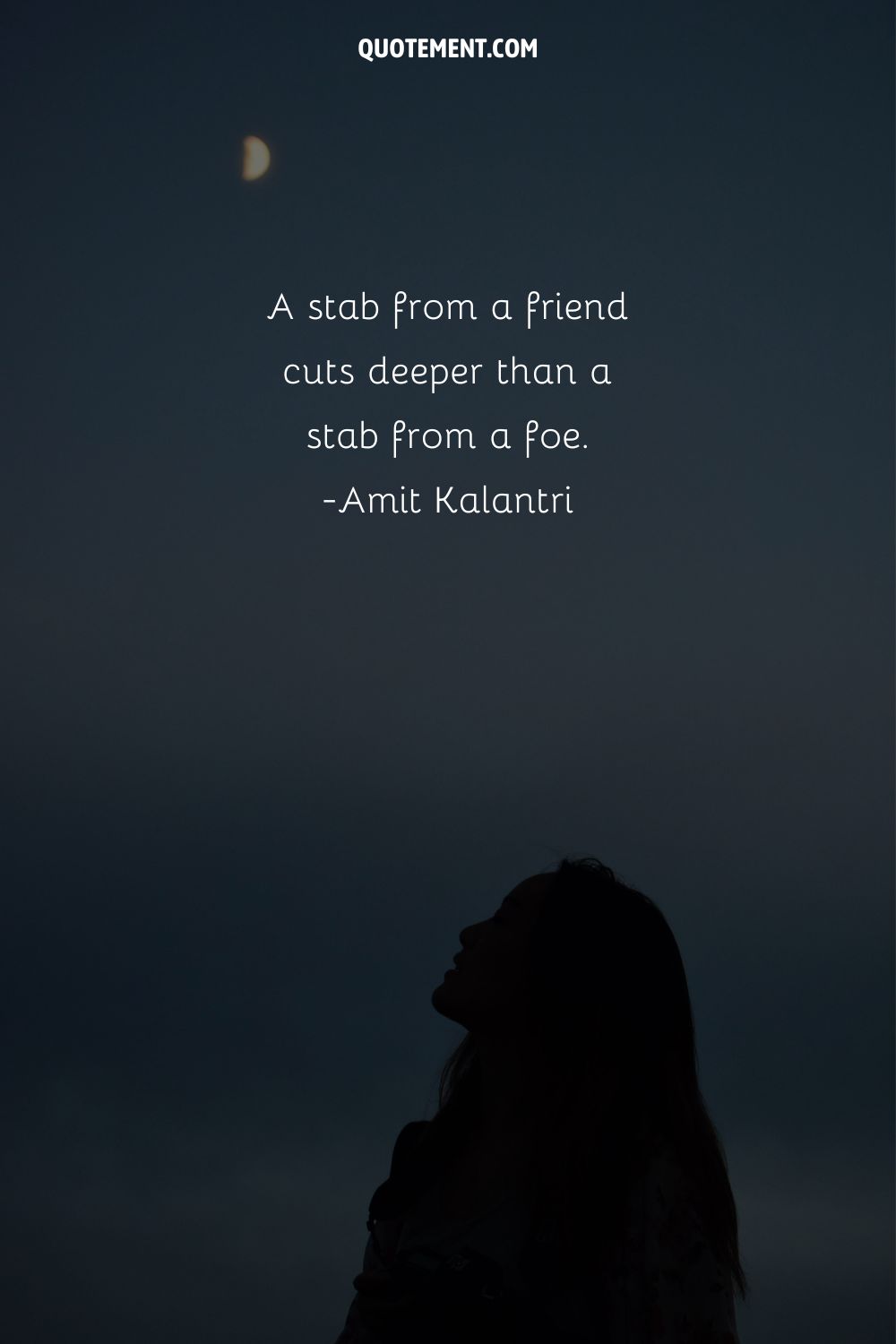 A stab from a friend cuts deeper than a stab from a foe