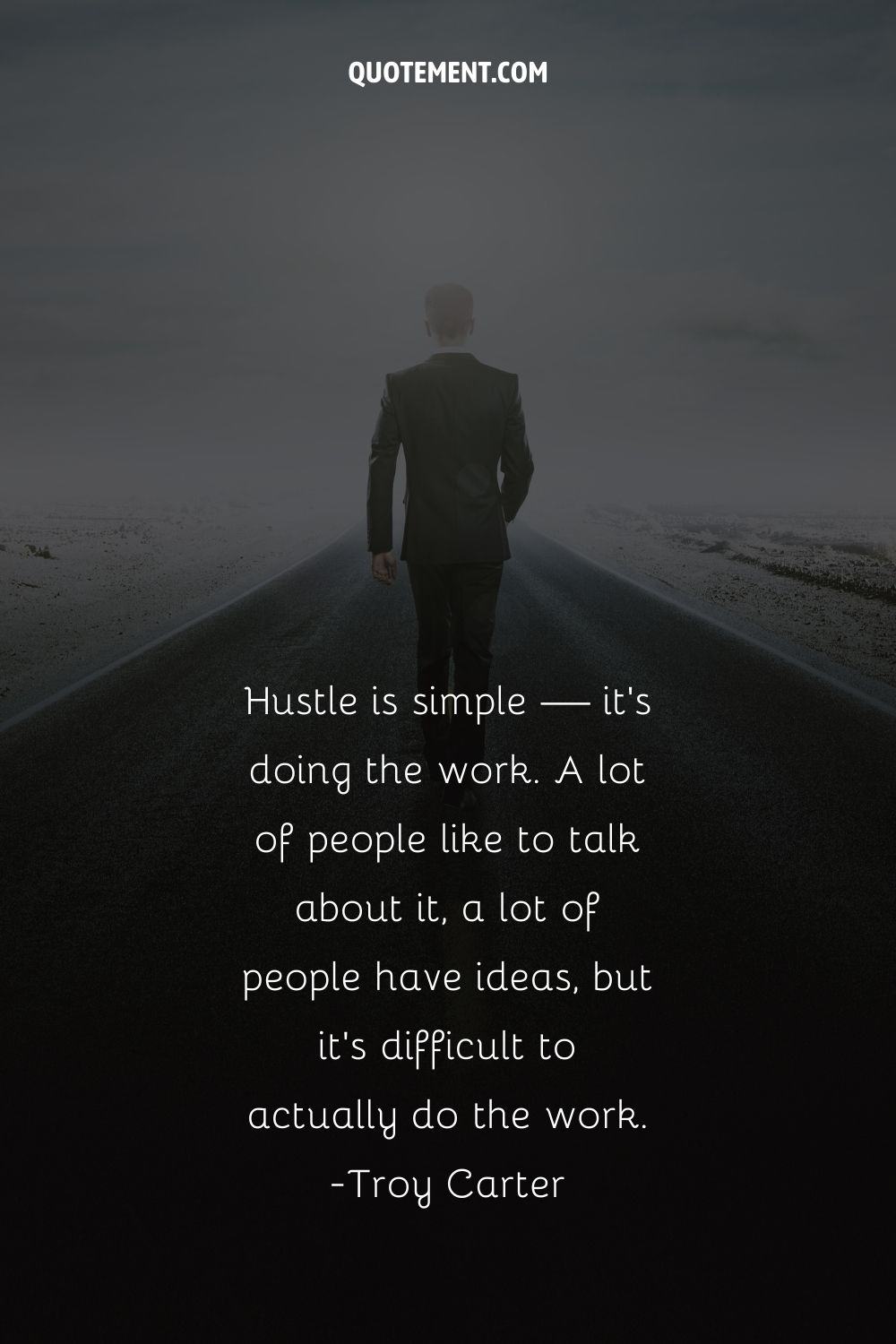 Hustle is simple — it’s doing the work