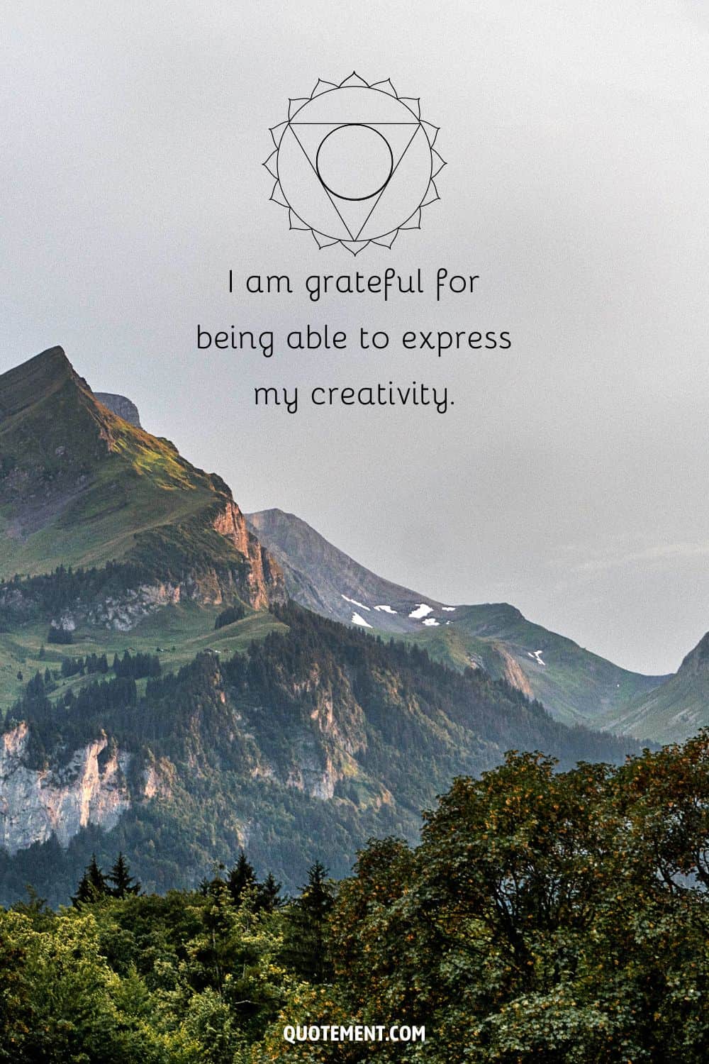 “I am grateful for being able to express my creativity.”