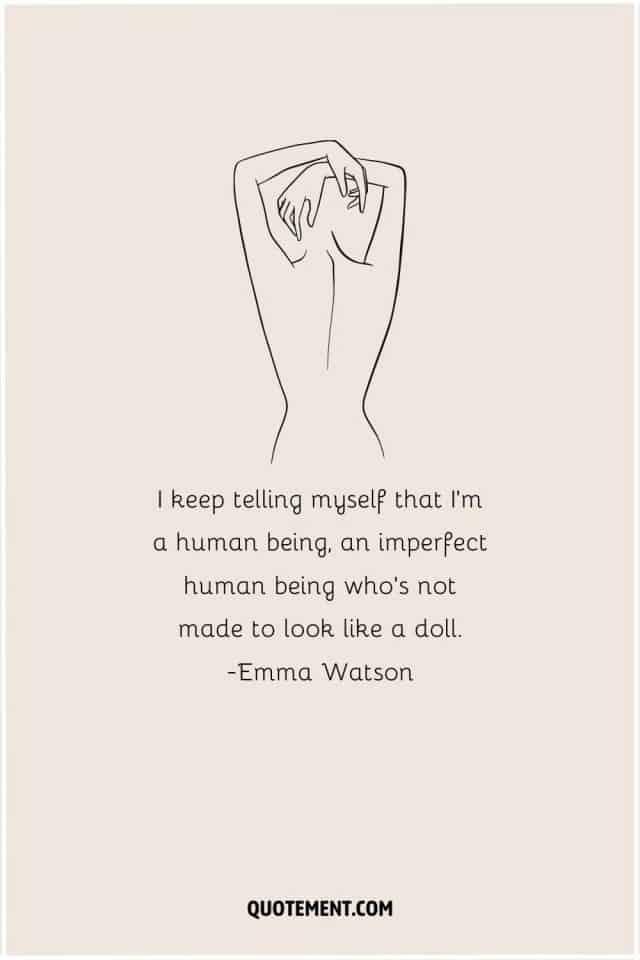 70 Body Positivity Quotes Because You're Divine & Perfect