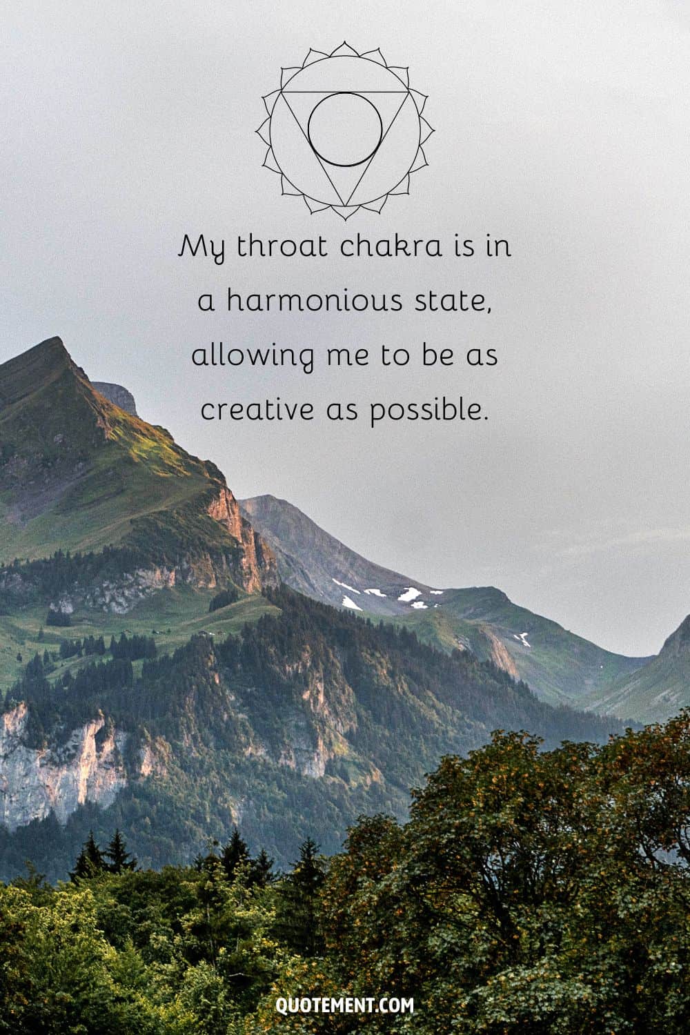 “My throat chakra is in a harmonious state, allowing me to be as creative as possible.”