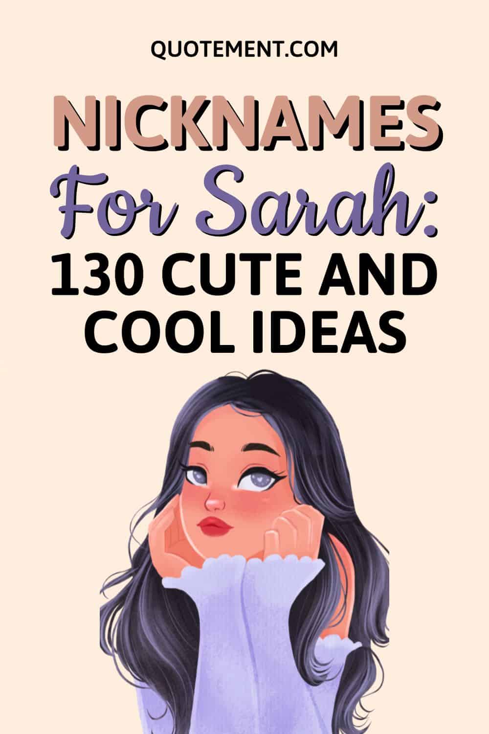 Nicknames For Sarah 130 Cute And Cool Ideas