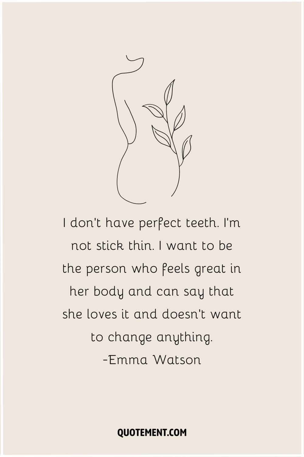 Quote about body image and illustration of a woman.
