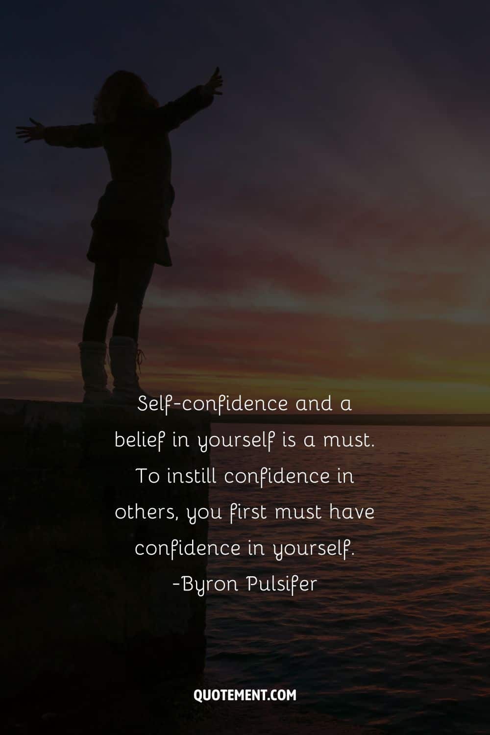 Self-confidence and a belief in yourself is a must